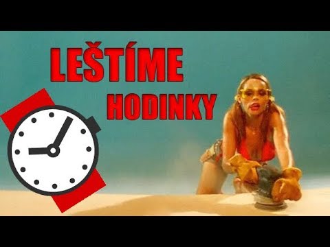 Video: Jak Leštit Hodinky