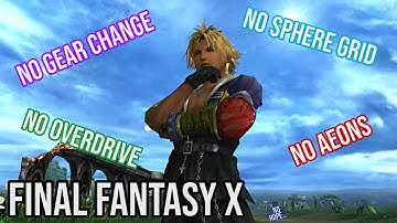 Final Fantasy X HD No Hope Mode - Ep. 13 // NO SPHERE GRID/OVERDRIVES/AEONS/GEAR CHANGE Challenge