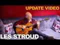 NEW UPDATE FROM LES STROUD | For all to come in 2023!