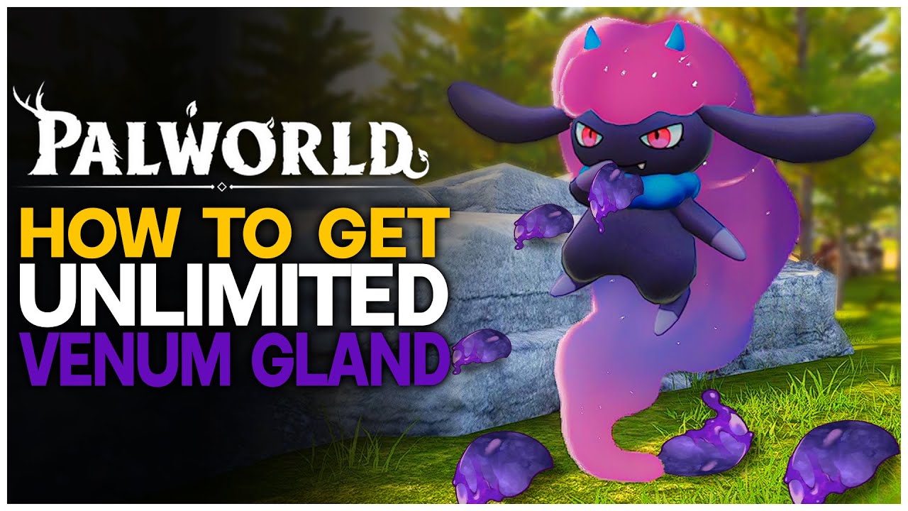 fastest-way-to-get-venum-glands-in-palworld-best-method-palworld