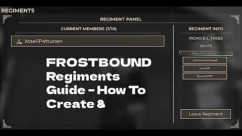 FROSTBOUND Regiments Guide – How To Create & Benefits