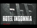 Hotel insomnia promo 1