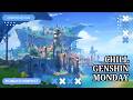 To Dorman Port! || Chill Genshin Monday