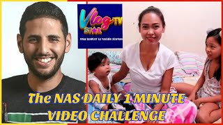 The NAS DAILY 1 MINUTE VIDEO CHALLENGE / My VlogstarTV Entry - Au iC