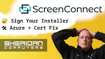 ScreenConnect Now Requires Code Signing Certificate (Azure)