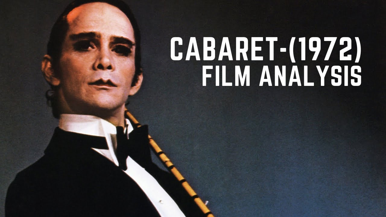 Cabaret(1972) Film Summary/Analysis YouTube Cabaret(1972) Film Summary/Analysis YouTube