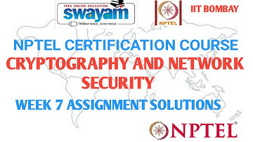 Cryptography and Network Security | NPTEL | Week 7 | Assignment Solution | Jan 2021 |