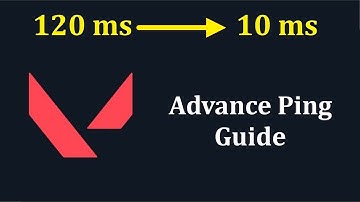 LOWER Ping in Valorant - Advanced Guide to Lowering Ping