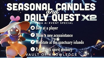 Double Seasonal Candles + Daily Quest in Vault of Knowledge | sky:cotl | Noob Mode