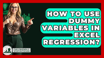How To Use Dummy Variables In Excel Regression? - The Friendly Statistician