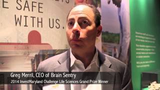 Brain Sentry: 2014 InvestMaryland Challenge Life Sciences Grand Prize Winner