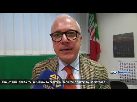 FINANZIARIA: FORZA ITALIA 'MANOVRA DI RESPONSABILITA' E CRESCITA' | 13/12/2023