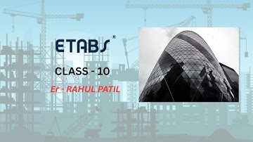 CLASS - 10 I How to draw slabs in ETABS (ONE WAY & TWO WAY SLAB)
