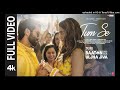 Tum Se (Full Video): Shahid Kapoor, Kriti | Sachin-Jigar, Raghav Chaitanya, Varun Jain, Indraneel