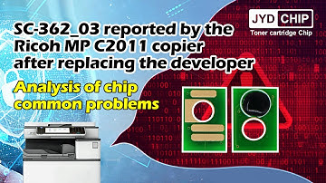 solution for the error SC-362_03 reported by the Ricoh MP C2011 copier after replacing the developer