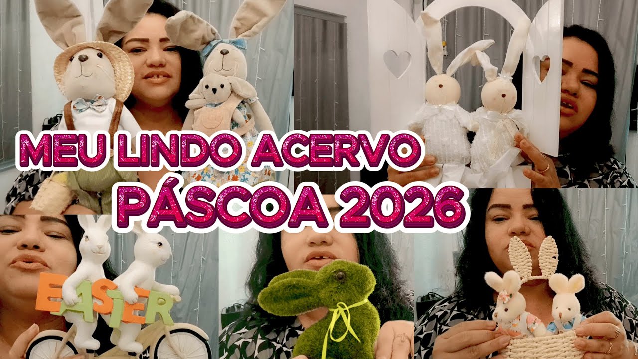 DECORAÇAO LINDO ACERVO DE PÁSCOA 2026.