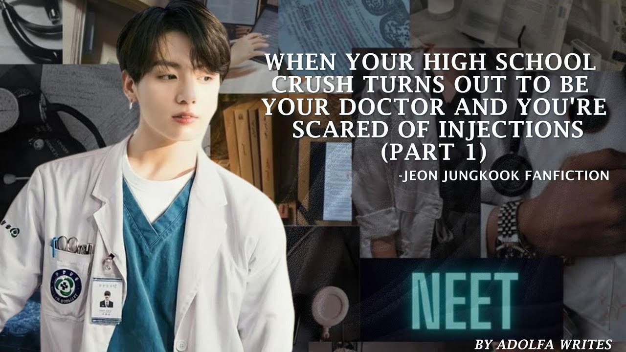 When Your High School Crush Turns Out to Be Your Doctor—And You’re Scared of Injections. (PART 1)