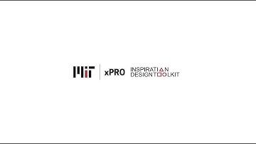 MIT xPRO | Course: System Thinking | Inspiration Design Toolkit - Introduction