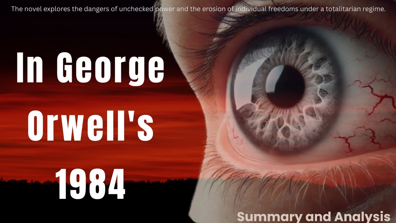 How Orwell Predicted Our Future (1984 Book Summary) - YouTube