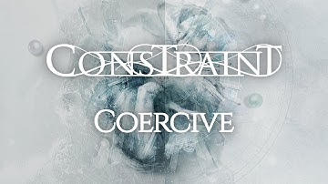 CONSTRAINT - Coercive