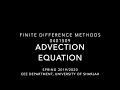Finite Difference Methods for PDEs: Advection equation