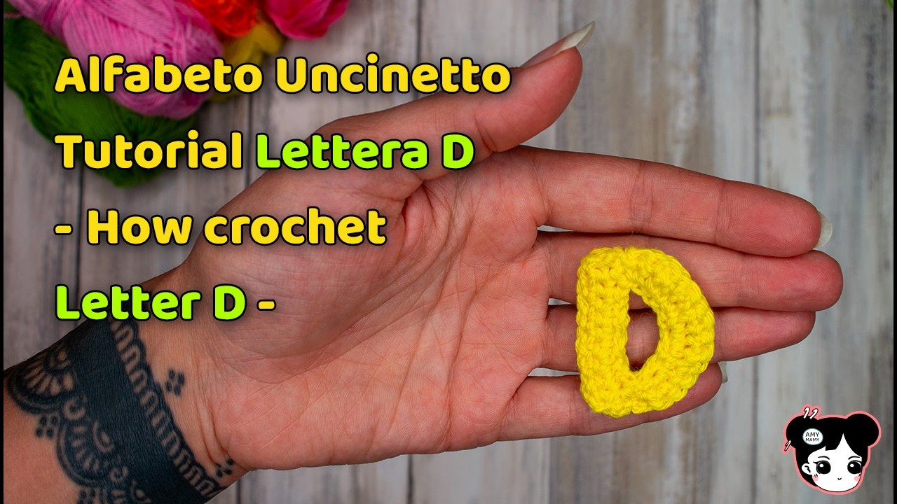 Lettera D uncinetto Tutorial - Alfabeto all'Uncinetto Facile, Veloce e piccolo