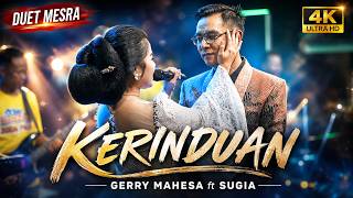 GERRY MAHESA ft SUGIA - LONGING - New RENATA