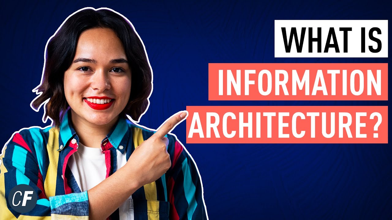 A Comprehensive Guide To Information Architecture