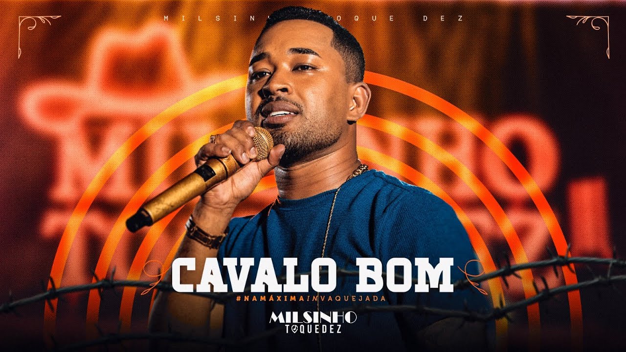 Toque Dez - Cavalo Bom - Na Máxima IN Vaquejada - Ao vivo em Serrinha/BA