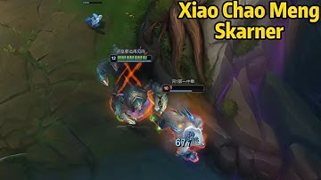 Xiao Chao Meng Skarner: Skarner Top is so BROKEN Now!