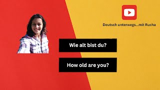 Wie alt bist du? How old are you? A1-A2 Deutsch lernen