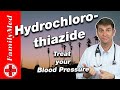 HYDROCHLOROTHIAZIDE for High Blood Pressure | Most Common Side Effects