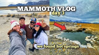 MAMMOTH TRIP DAY 3 | WE FOUND HOT SPRINGS + ATE BBQ IN BISHOP