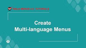 Ninja Menus 2 | Create multi language menus