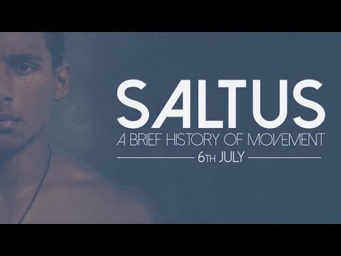SALTUS - A Brief History of Movement