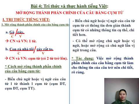 NGT Văn 6 - Bài 4 - Thực hành tiếng việt - Mở rộng thành phần chính của câu bằng cụm từ