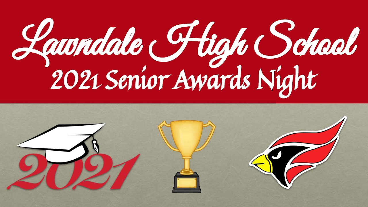 Lawndale High School Senior Awards Night 2021 YouTube