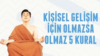 Kişisel Gelişim İçin Olmazsa Olmaz 5 Kural Erkek Kafası