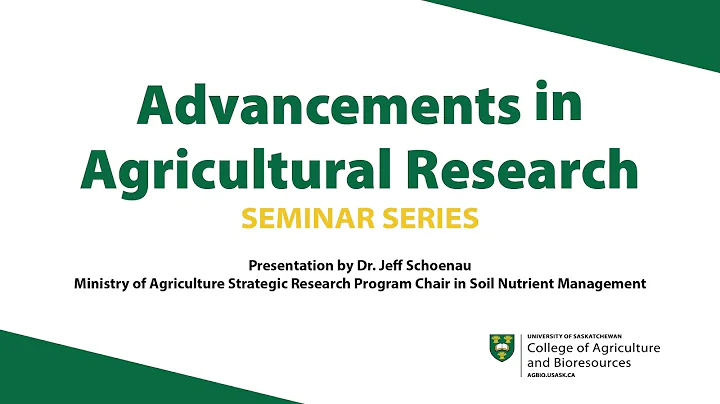 Advancements in Agricultural Research: Dr. Jeff Sc...