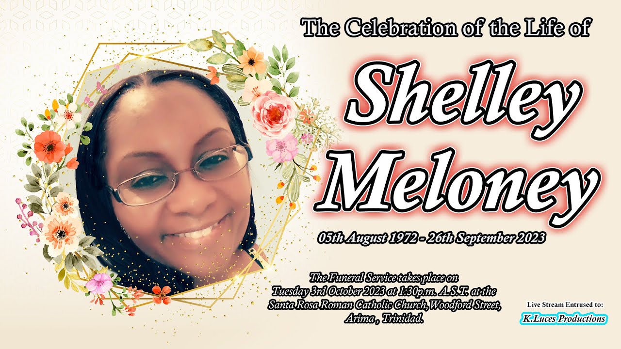 Funeral Service of Shelley Meloney YouTube