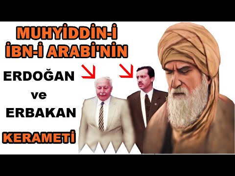 İbni Arabi'nin Erdoğan ve Erbakan Kerameti! Mutlaka İzleyin