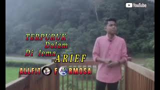 Terpuruk Dalam Dilema Arief Lirik SlowRock 2021