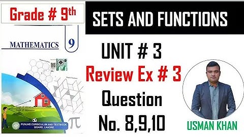 Class 9 maths chapter 3 review exercise 3 question no. 8，9，10，Punjab board 9th class maths new book