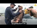 Biggest idiot cop meltdowns of all time