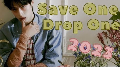 [Kpop] Save One Drop One | Title vs BSide  | 2023 | 30 Rounds | Part 3