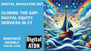 Closing the Gap Digital Equity Services in CT