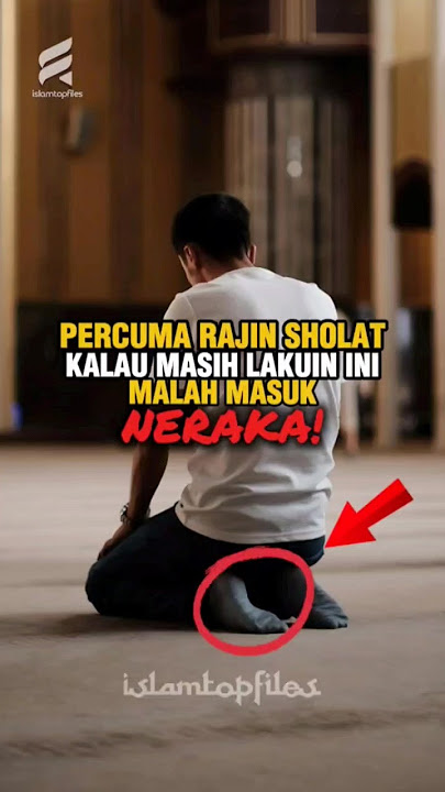 Rajin Sholat tapi Masuk Neraka? Ini Sebabnya‼️ #feedshorts #islamicshorts #dakwah