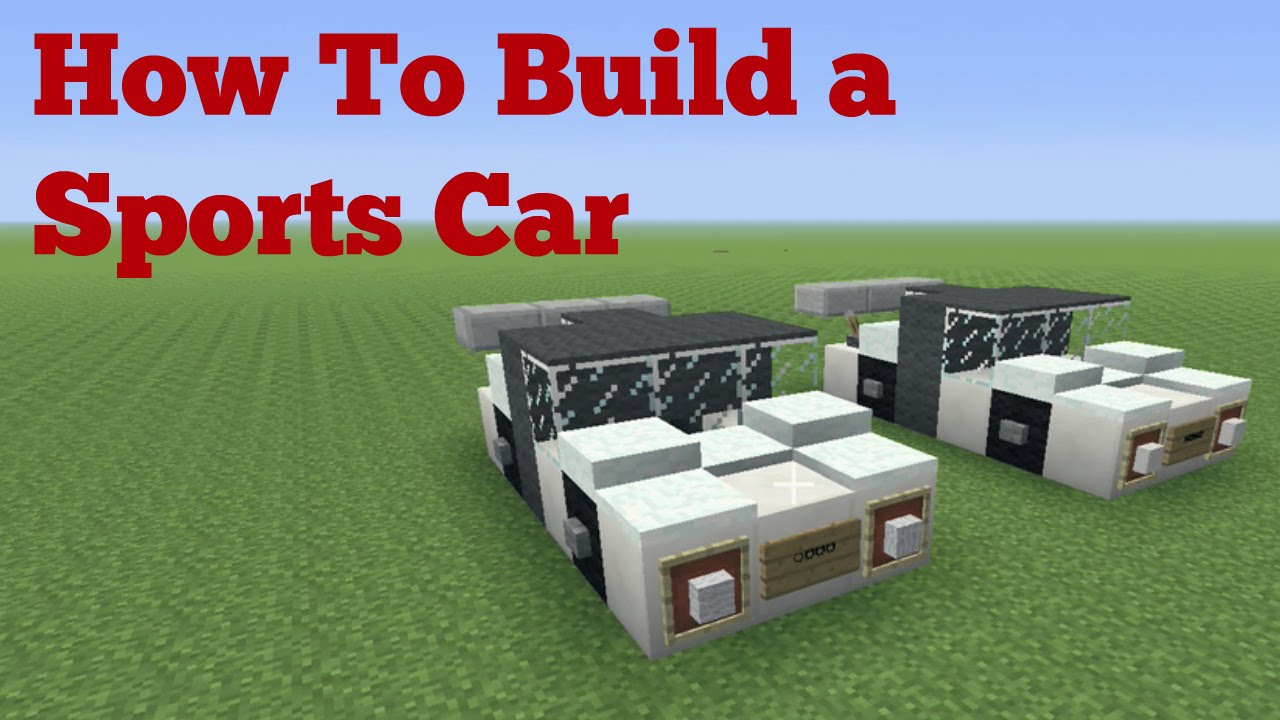 How to build a car in minecraft