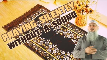 Can we recite silently, without a sound, when praying alone & with congregation? Assim al hakeem