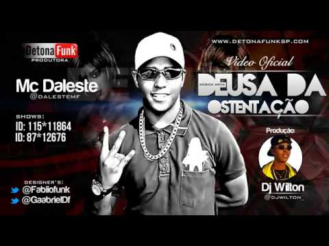 Mc daleste - deusa da ostenta��o